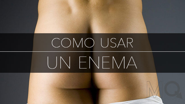 Lavativas para Hombres Usar un Enema